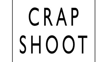 Crapshoot